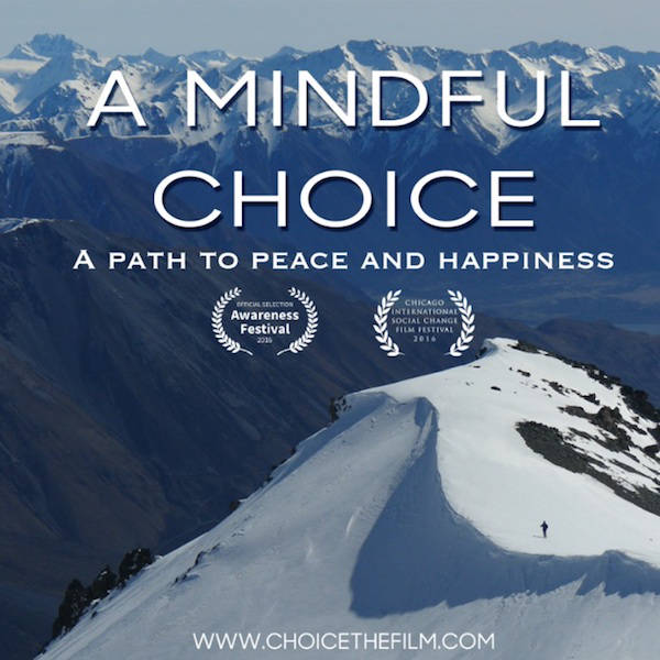 Documentaire A Mindful Choice